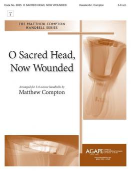 O Sacred Head, Now Wounded 