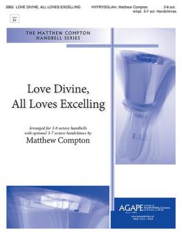 Love Divine, All Loves Excelling 