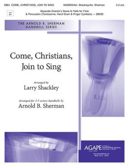 Come, Christians, Join to Sing 