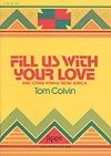 Fill Us with Your Love 