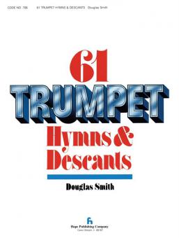 61 Trumpet Hymns & Descants, Vol. I 