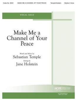 Make Me a Channel of Your Peace 