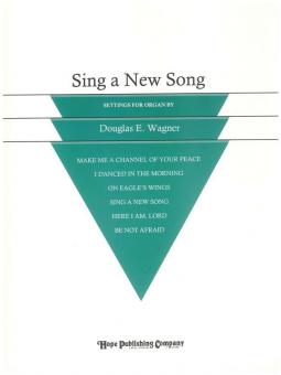 Sing a New Song-For Organ 