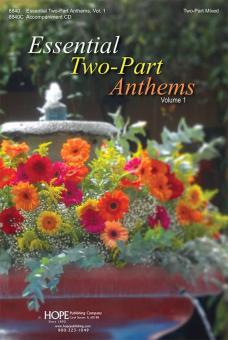Essential Two-Part Anthems Vol. 1 