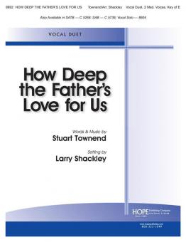 How Deep The Father Love for Us 