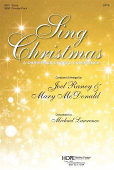 Sing Christmas: A Christmas Choral Experience 