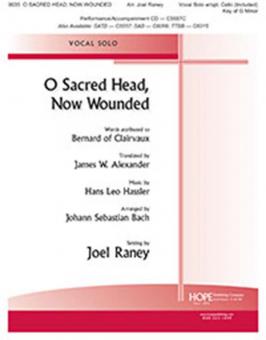 O Sacred Head, Now Wounded 