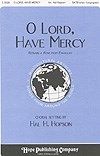 O Lord, Have Mercy 