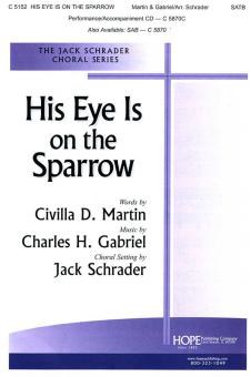 His Eye is on the Sparrow 