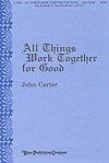 All Things Work Together for Good 