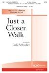 Just a Closer Walk 