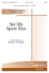 Set My Spirit Free 