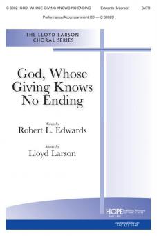 God, Whose Giving Knows No Ending 