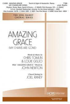 Amazing Grace (My Chains Are Gone) 