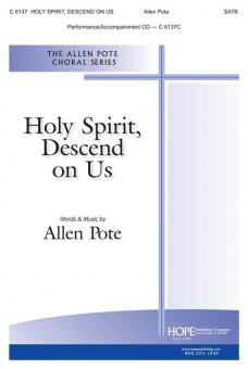 Holy Spirit, Descend on Us 