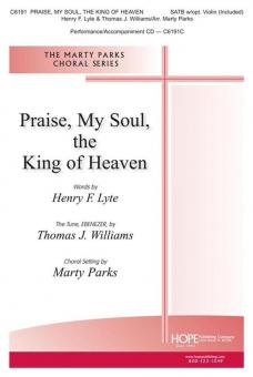 Praise, My Soul, The King of Heaven 
