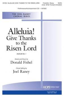 Alleluia! Give Thanks to the Risen Lord 