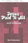 Jesus Paid It All 