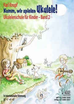 Komm, wir spielen Ukulele. 2. Ohne CD 