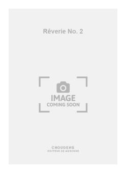 Rêverie No. 2 
