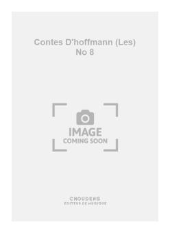 Les Contes D'Hoffmann No. 8 