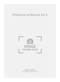 Philemon et Baucis No. 8 