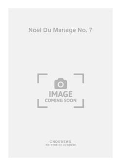 Noël Du Mariage No. 7 