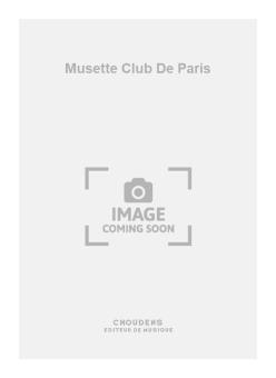 Musette Club de Paris 