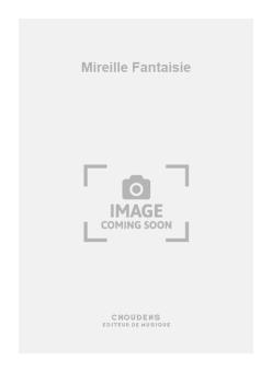 Mireille Fantaisie 