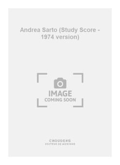 Andrea Sarto (Study Score - 1974 version) 