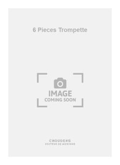 6 Pieces Trompette 