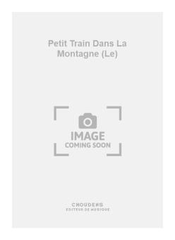 Le Petit Train Dans La Montagne 
