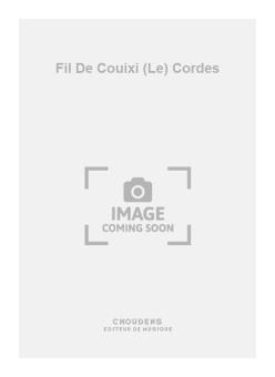 Le Fil de Couixi Cordes 