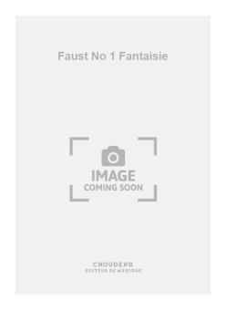 Faust No. 1 Fantaisie 