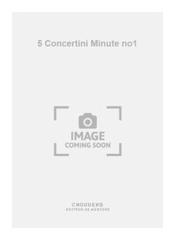 5 Concertini Minute no1 
