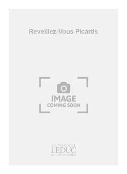 Reveillez-Vous Picards 
