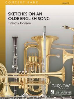 Sketches on an Olde English Song 