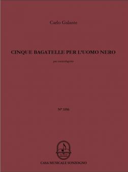 Cinque bagatelle per l'uomo nero 
