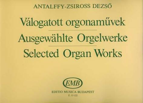 Selected Organ Works 