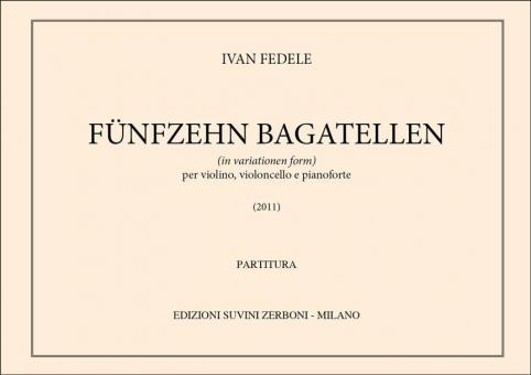Funfzehn Bagatelle 