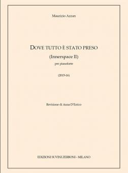 Dove tutto è stato preso 