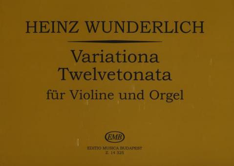 Variationa Twelvetonata für Violine und Orgel 
