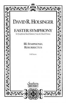 Symphonia Resurrectus - Mvt 3 From Easter Symphony 