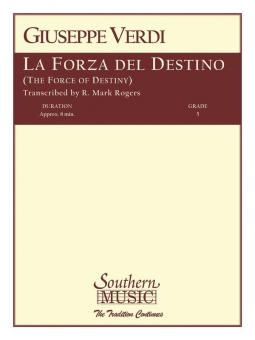 La Forza Del Destino (The Force of Destiny) 