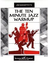 The 10 Minute Jazz Warmup 