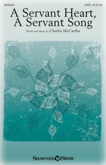 A Servant Heart, A Servant Song Standard