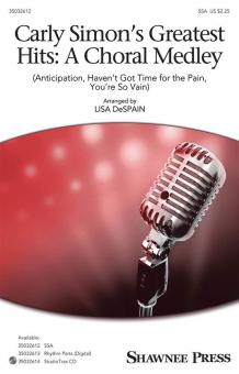 Carly Simon's Greatest Hits: A Choral Medley 