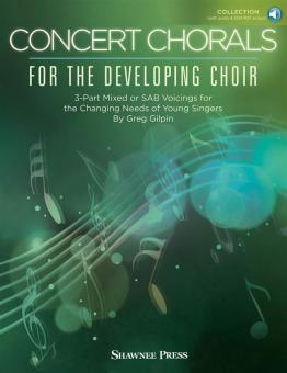 Concert Chorals for the Developing Choir 