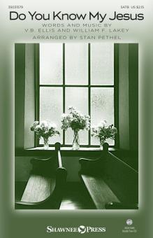 Do You Know My Jesus 