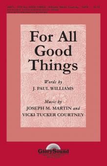For All Good Things 